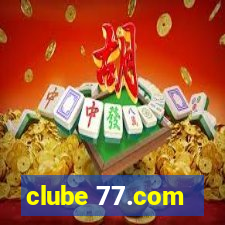 clube 77.com